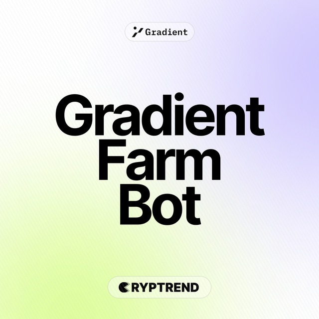 Gradientfarmbot | Бот Для Фарма Gradient