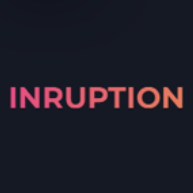 Inruption