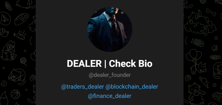 DEALER Check Bio DEALER Check Bio