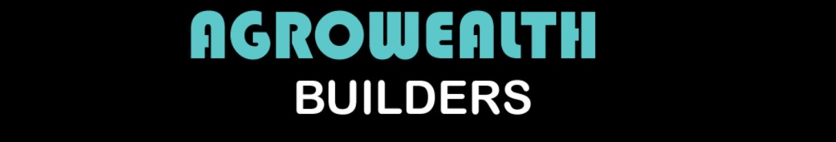 agrowealth builder agrowealth builder